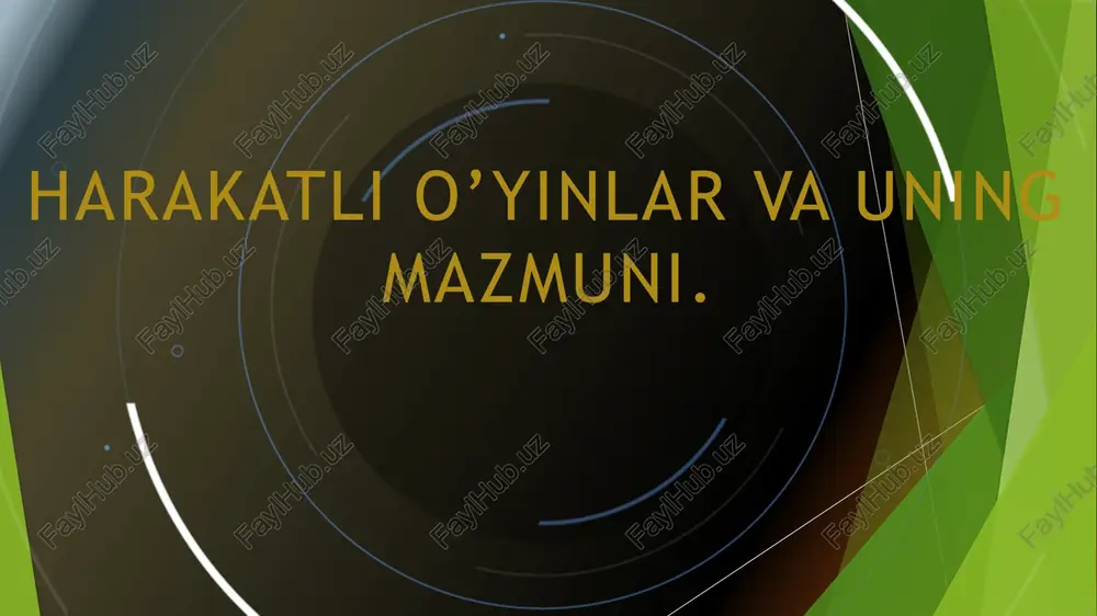 harakatlio’yinlar vauningmaz muni — PPTX