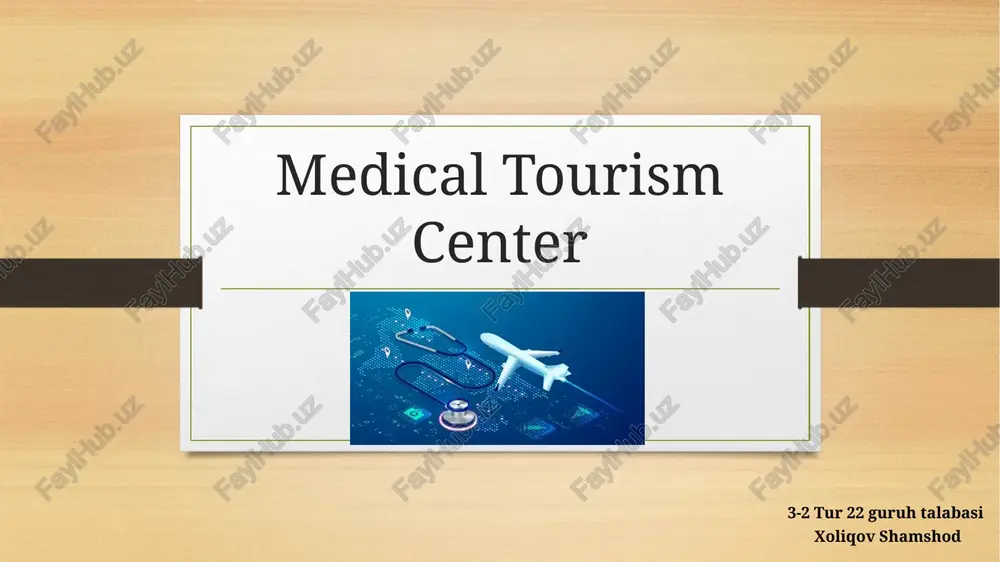 medical tourism center — PPTX