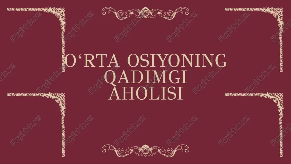 eng qadimgi aholisi — PPTX