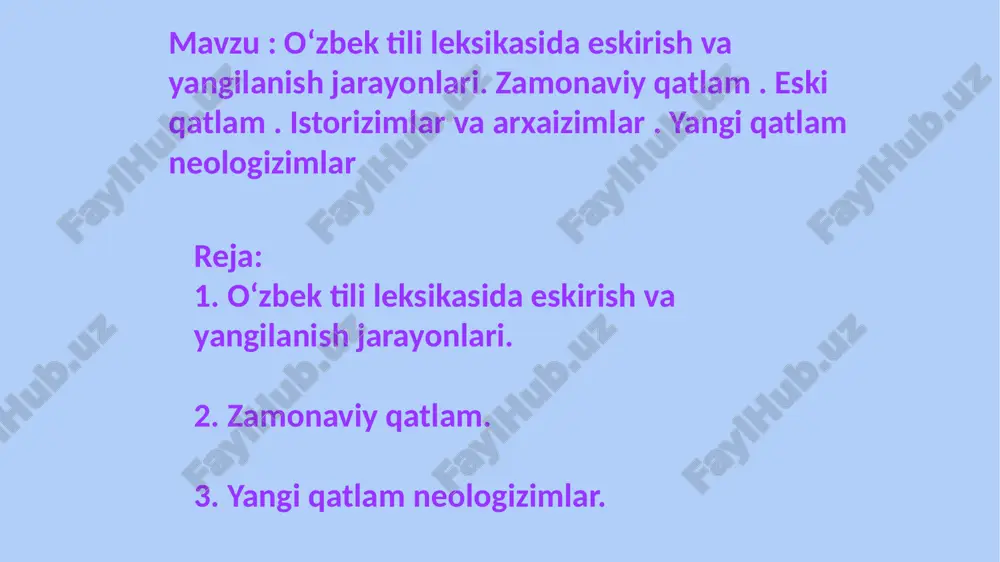 oʻzbektili leksikasidaeskirishvayangilanishjarayonlari — PPTX