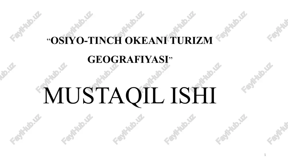 osiyo-tinch okeani turizm geografiyasi — PPTX