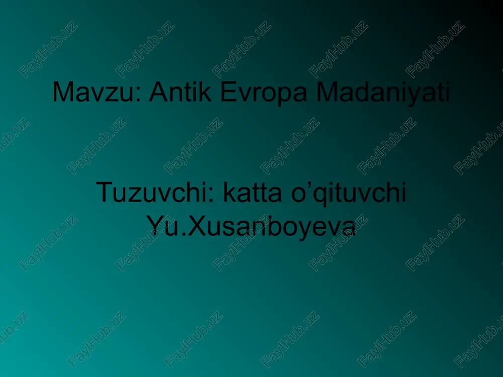 antik evropa madaniyati — PPT