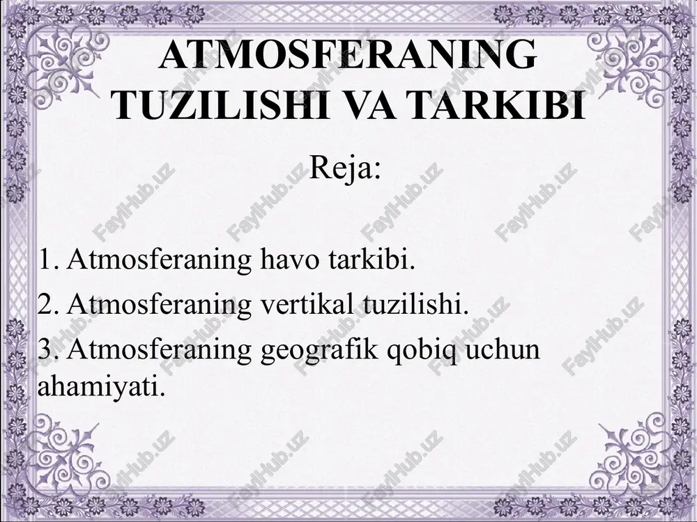 atmosferaning tuzilishi va tarkibi — PPT