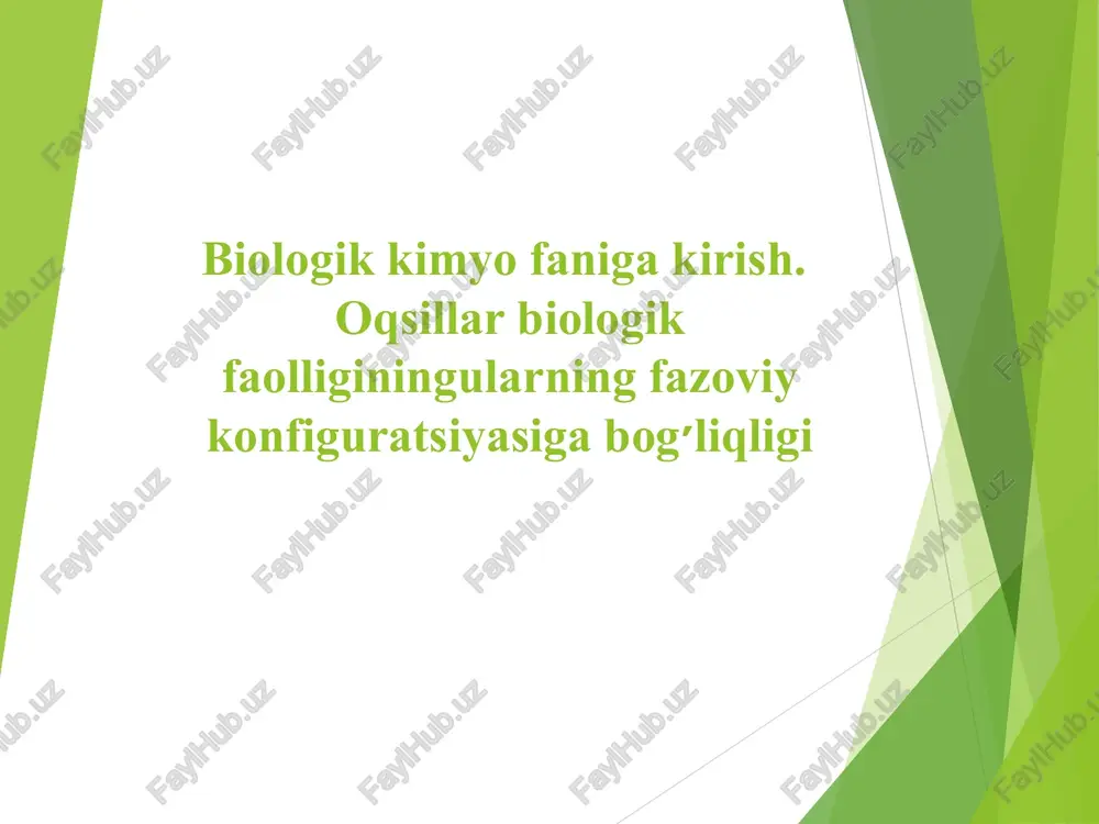 biologik kimyo faniga kirish — PPT