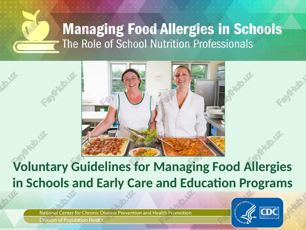voluntary guidelines for managing food allergies in schools and early care and education programs — PPTX