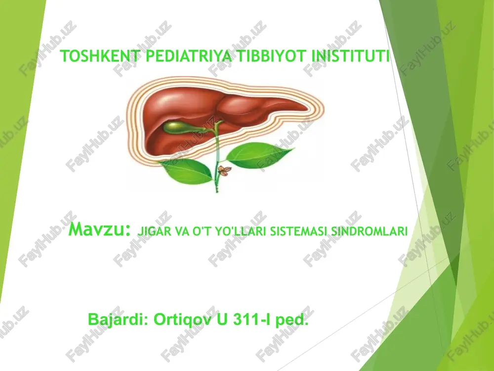 jigar va o't yo'llari sistemasi sindromlari — PPT