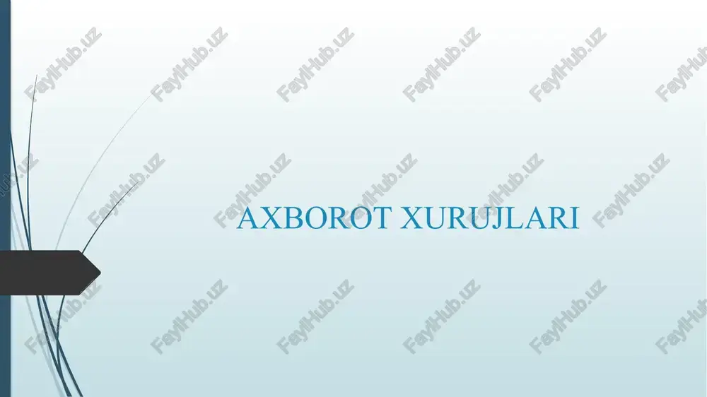 axborot xurujlari — PPTX