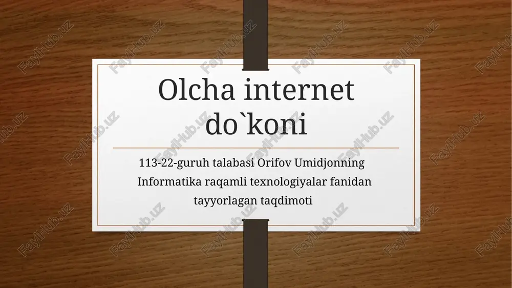 olcha internet do'koni — PPTX