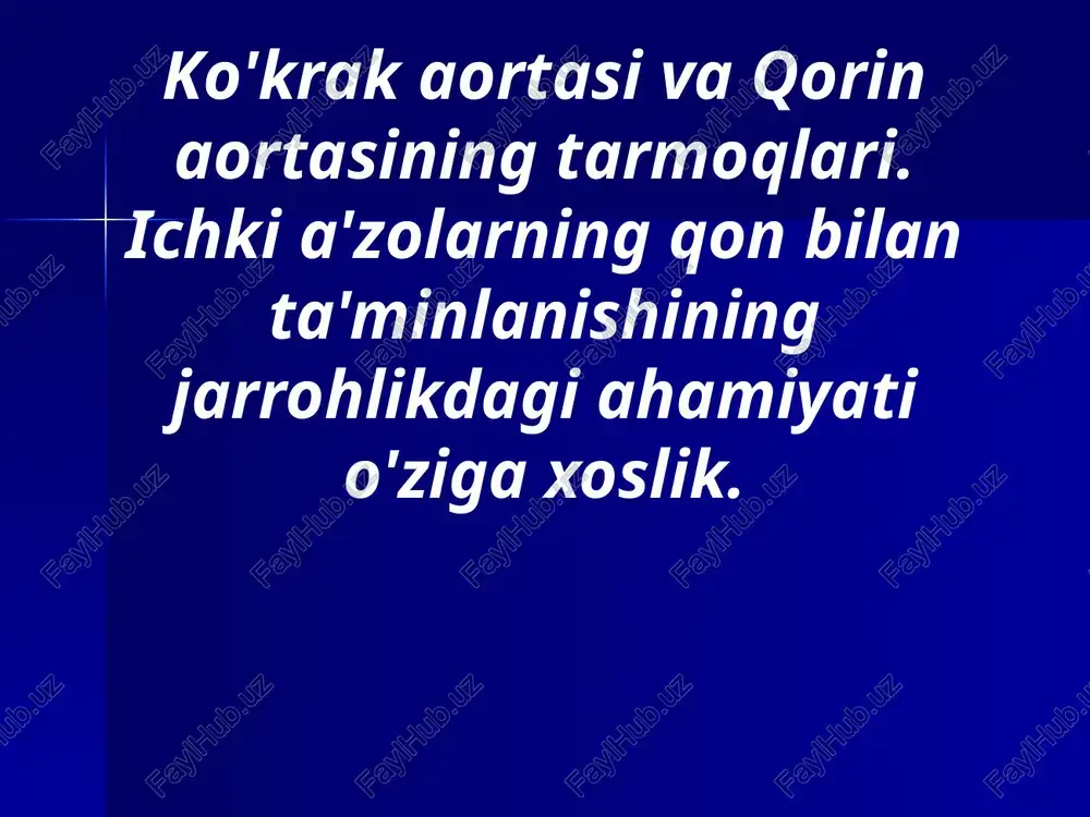 aortaning tushuvchi qismi — PPTX
