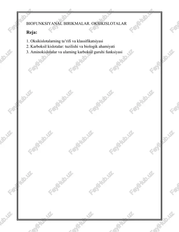 biofunksiyanal birikmalar. oksikislotalar — DOCX