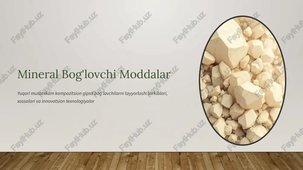 mineral bog'lovchi moddalar — PPTX