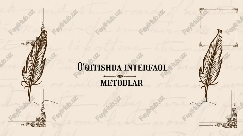 oʻqitishda interfaol metodlar — PPTX