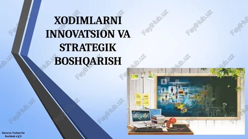 xodimlarni innovatsion va strategik boshqarish — PPT