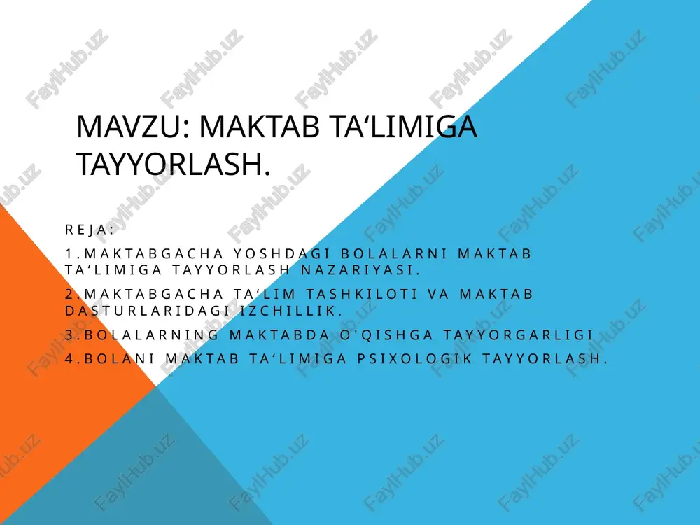 maktab ta‘limiga tayyorlash — PPTX