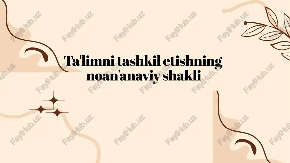 noan'anaviy ta'lim — PPTX