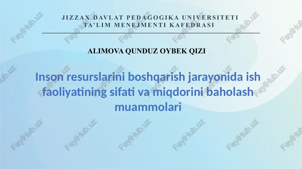 inson resurslari faoliyatini baholash uslublari — PPTX