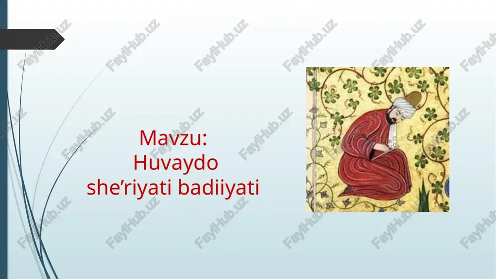 huvaydoshe’riyatibadiiyati — PPTX