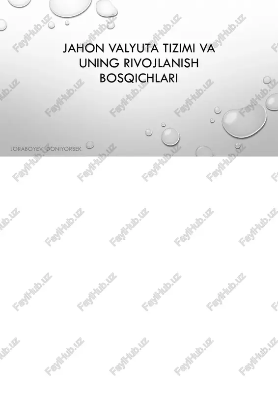 valyuta tizimi va uning rivojlanish bosqichlari — PDF