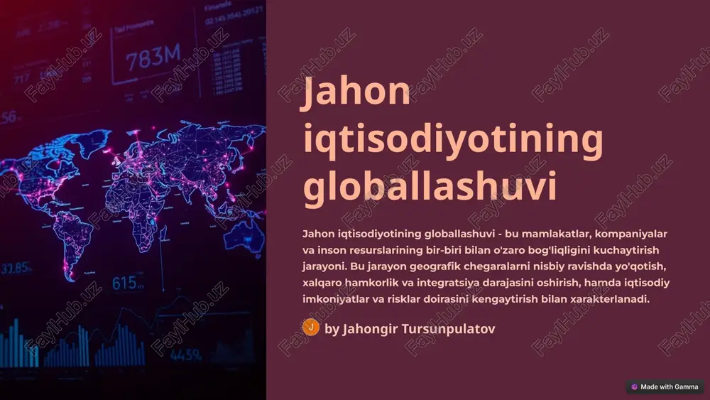 jahon iqtisodiyotining globallashuvi — PPTX
