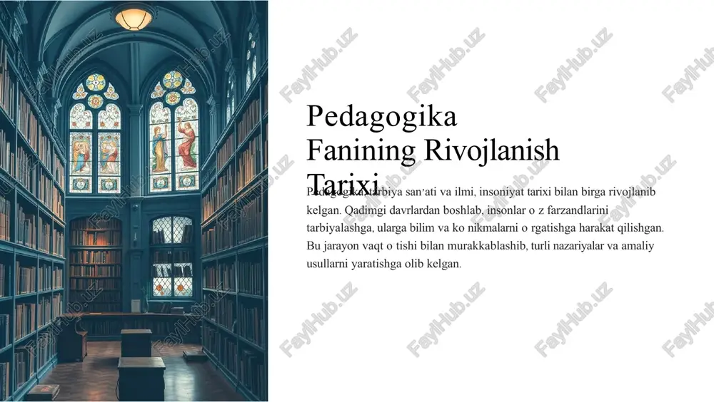 pedagogika fanining rivojlanish tarixi — PPTX