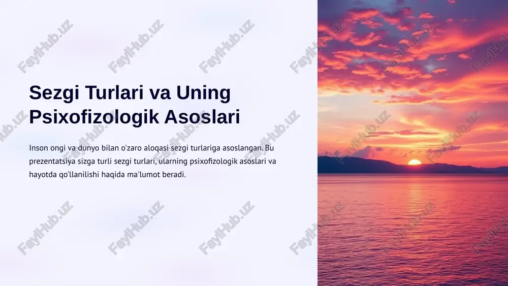 sezgi turlari va uning psixofizologik asoslari — PPTX
