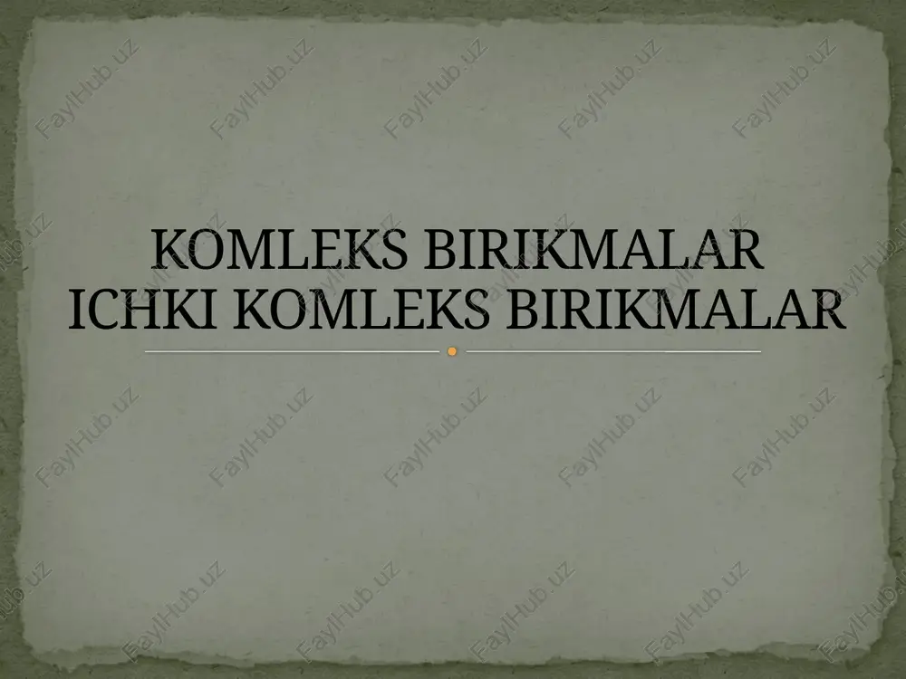 kompleks birikmalar — PPTX
