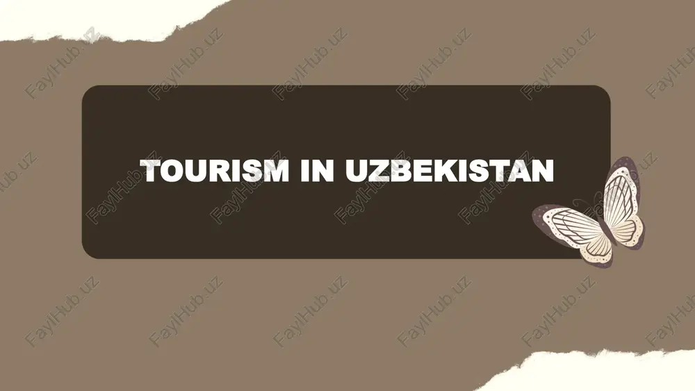 tourism in uzbekistan — PPTX