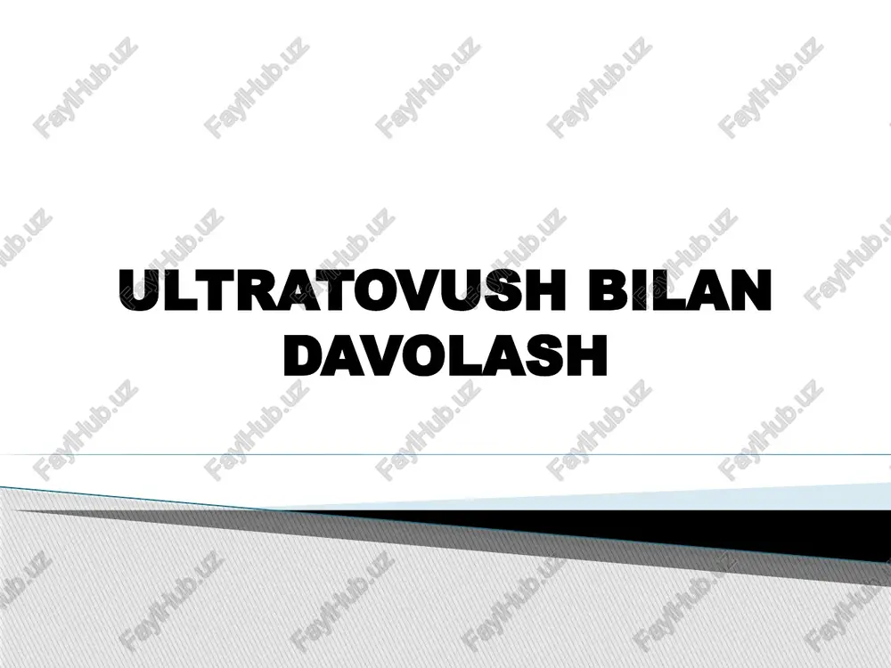 ultratovush bilan davolash — PPTX