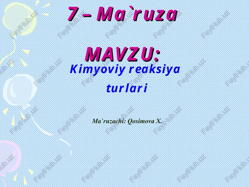 kimyoviy reaksiya turlari — PPT