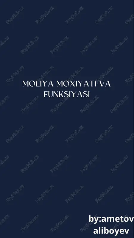 moliya moxiyati va funksiyasi — PDF