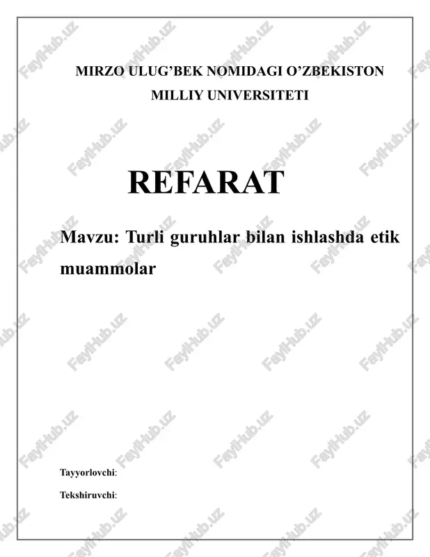 turli guruhlar bilan ishlashda etik muammolar — DOCX