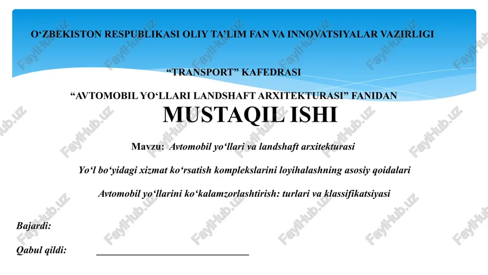 avtomobil yo‘llari va landshaft arxitekturasi — PPTX