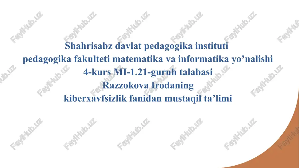 axborotni ruxsatsiz foydalanishdan himoyalash — PPTX