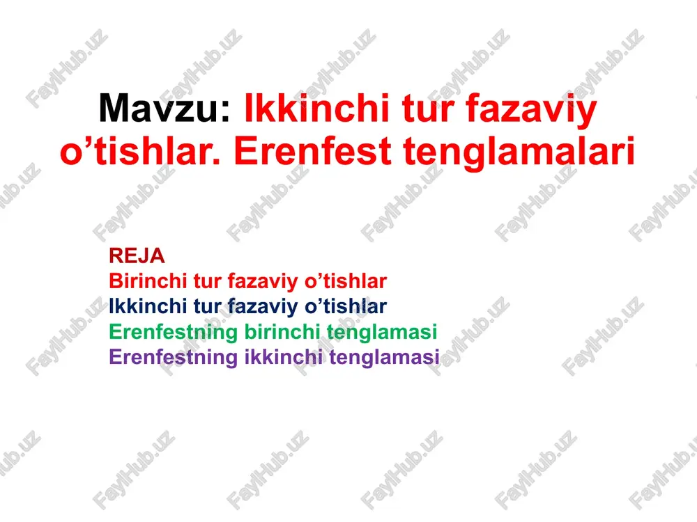 ikkinchiturfazaviyo’tishlar — PPTX