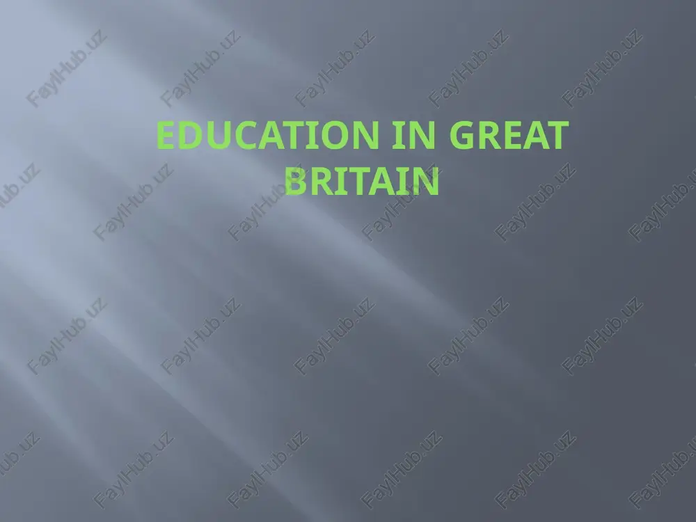 education in great britain — PPTX