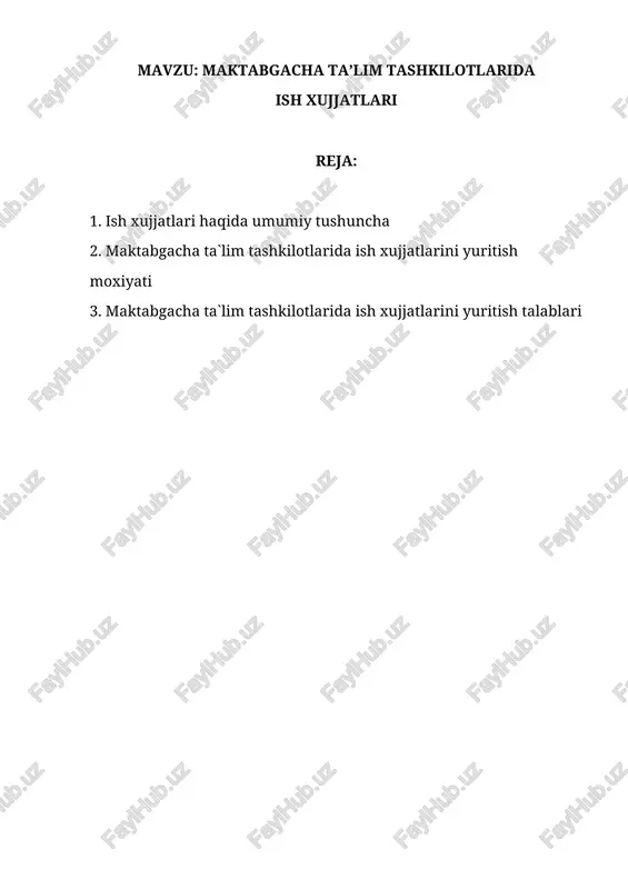 ish xujjatlari maktabgacha ta'lim tashkilotlarida — DOCX