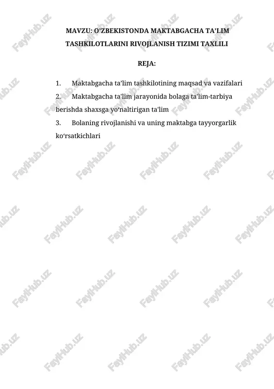 o’zbekistonda maktabgacha ta’lim tashkilotlarini rivojlanish tizimi — DOCX