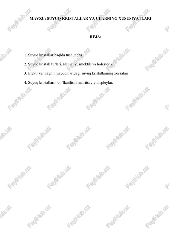 suyuq kristallar va ularning xususiyatlari — DOCX