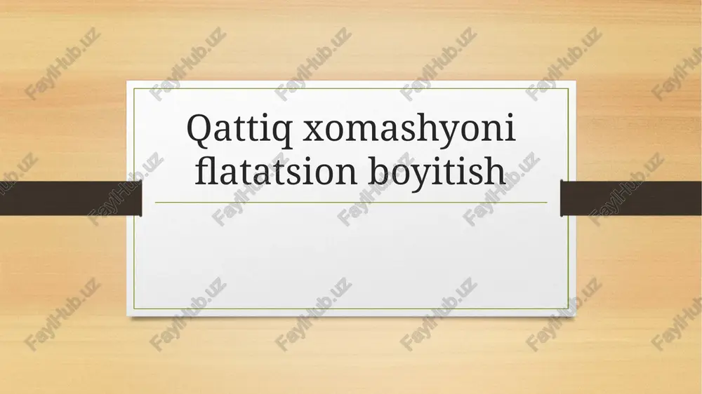 flotatsion boyitish — PPTX