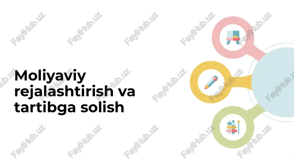 moliyaviy rejalashtirish va tartibga solish — PPTX