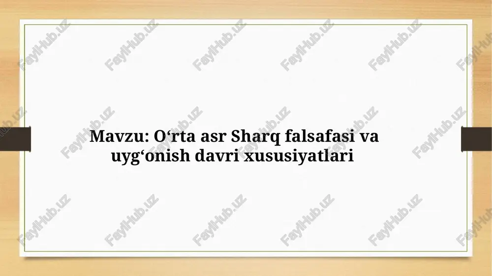 o‘rta asr sharq falsafasi va uyg‘onish davri xususiyatlari — PPTX