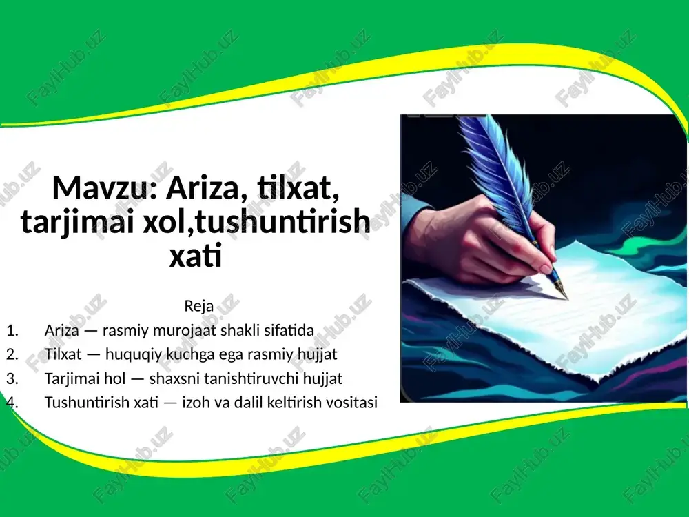 ariza, tilxat, tarjimai xol,tushuntirish xati — PPTX