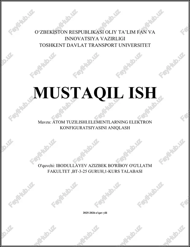 atom tuzilishi va elektron konfiguratsiyasi — DOCX