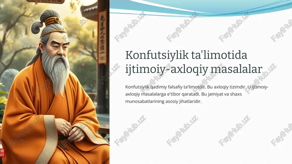 konfutsiylik ta'limotida ijtimoiy-axloqiy masalalar — PPTX
