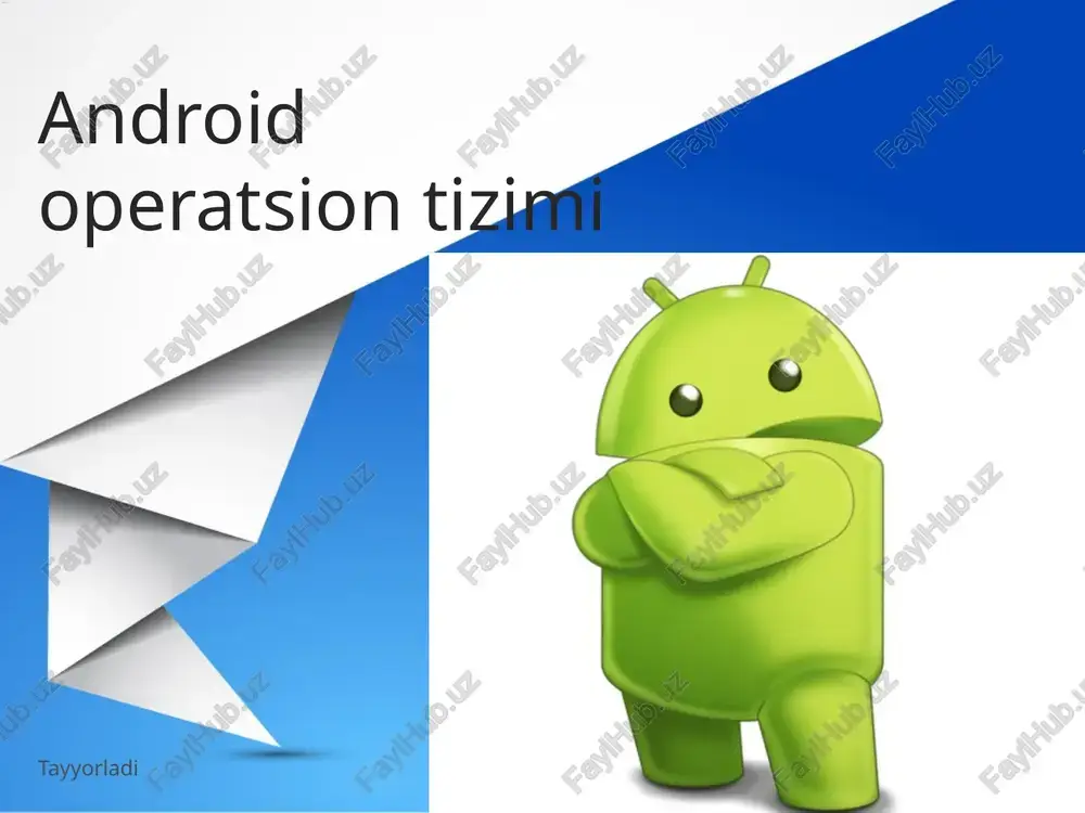 android operatsion tizimi — PPTX