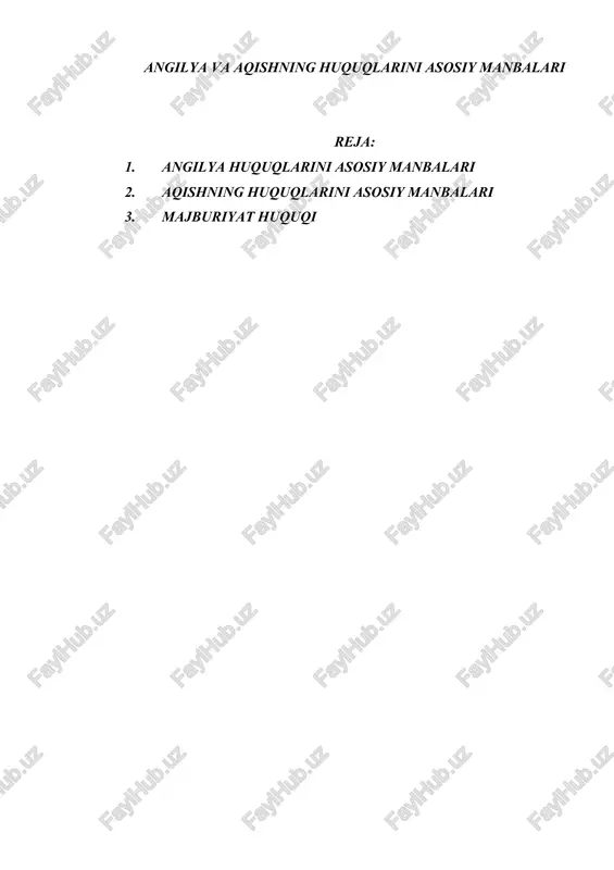 angilya va aqishning huquqlarini asosiy manbalari — DOCX