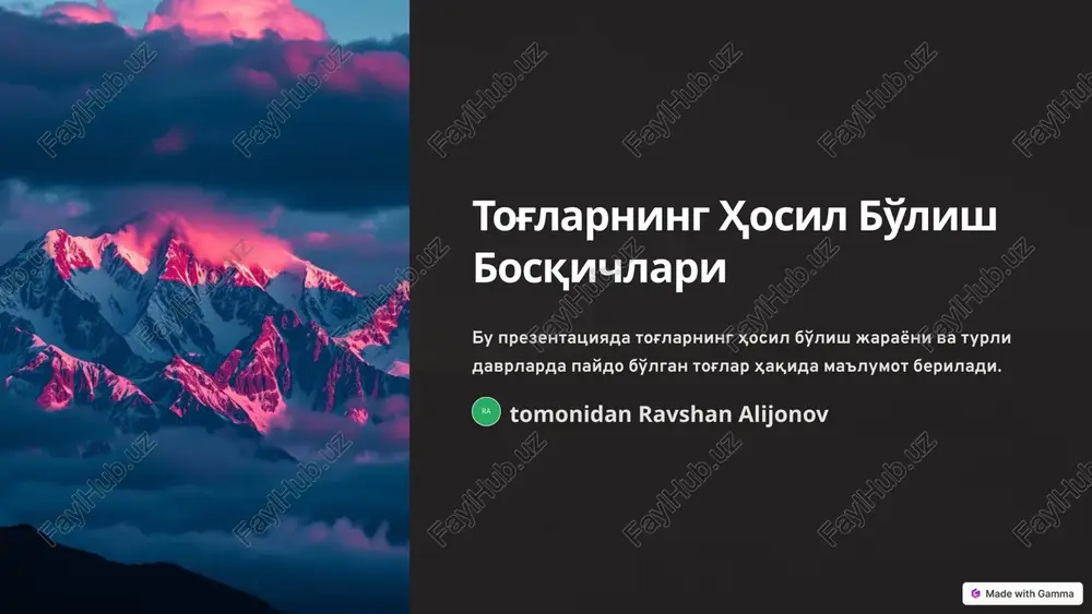 tog'larning hosil bo'lish bosqichlari — PPTX