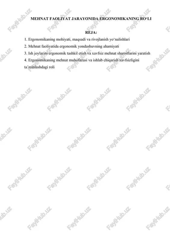 mehnat faoliyat jarayonida ergonomikaning ro‘lihayot — DOCX