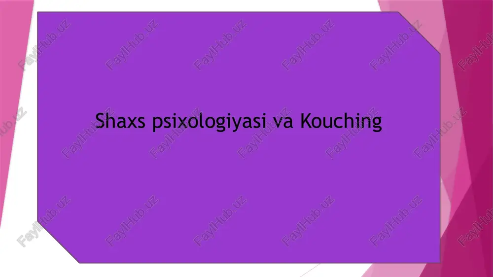 shaxs psixologiyasi va kouching — PPTX