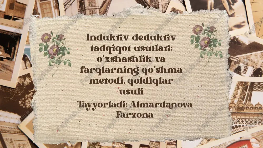induktiv-deduktiv tadqiqot usullari — PPTX